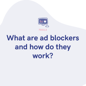 What are ad blockers and how do they work