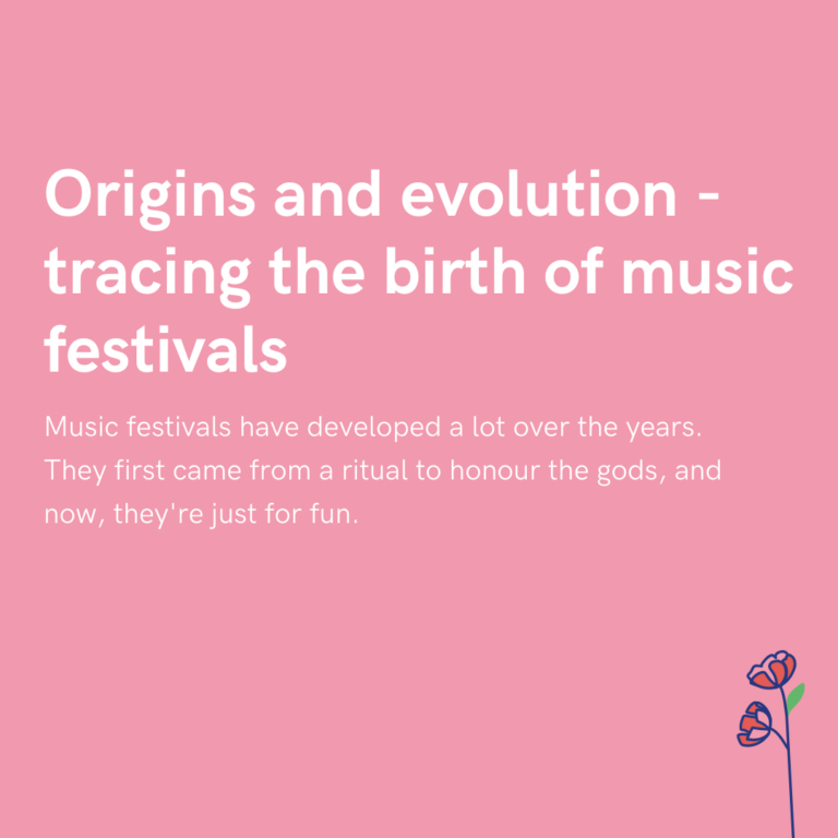 Origins and evolution - tracing the birth of music festivals