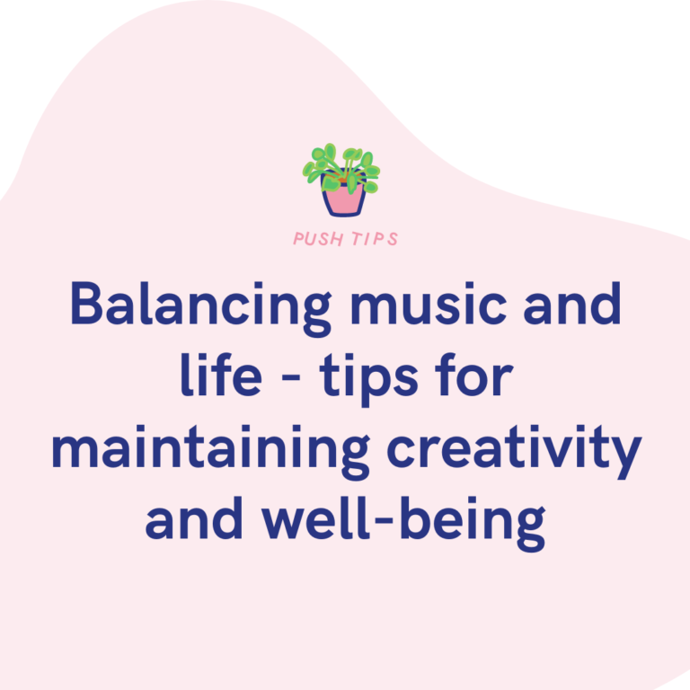 Balancing music and life - tips for maintaining creativity and well-being