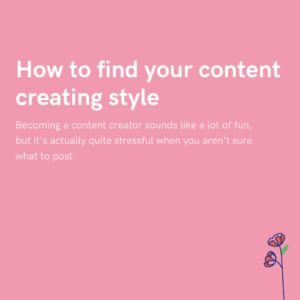 How to find your content creating style