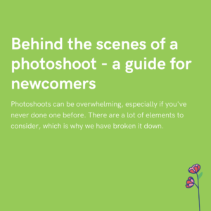 Behind the scenes of a photoshoot - a guide for newcomers