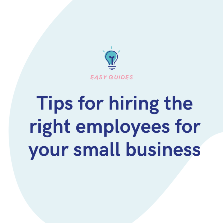 Tips for hiring the right employees for your small business