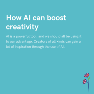 How AI can boost creativity