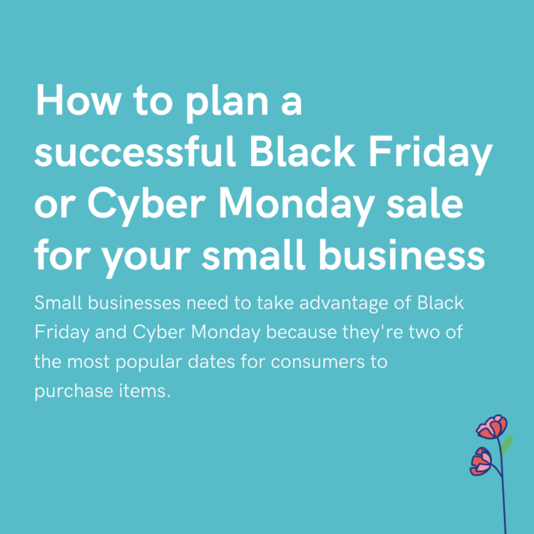 How to plan a successful Black Friday or Cyber Monday sale for your small business