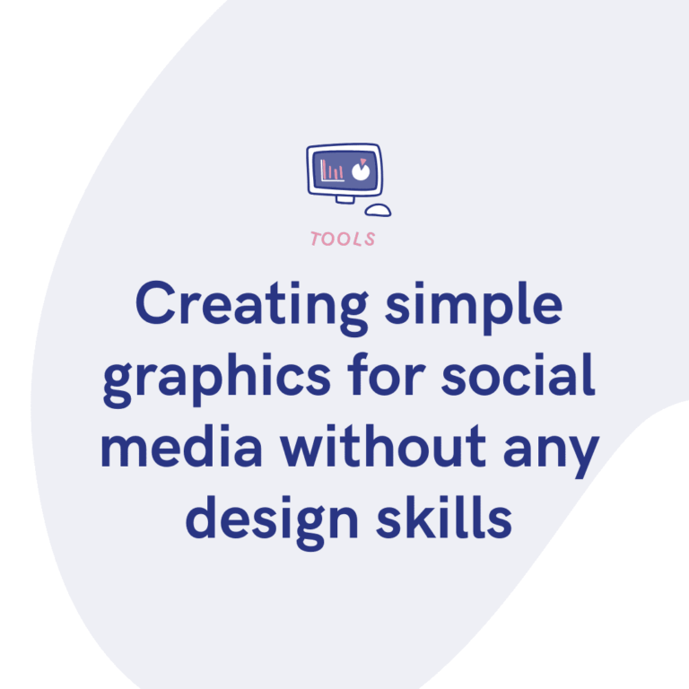 Creating simple graphics for social media without any design skills