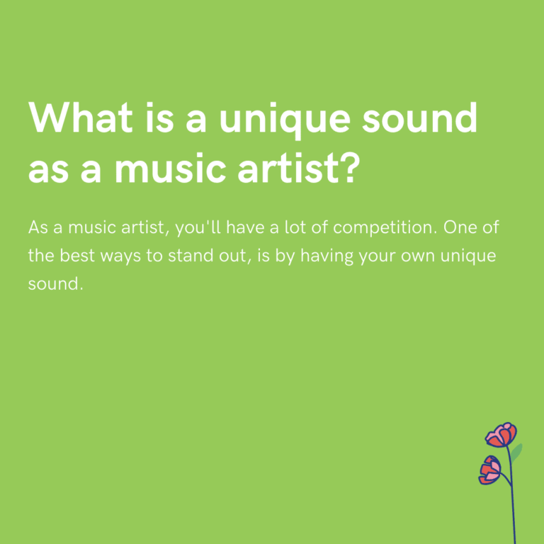 What is a unique sound as a music artist