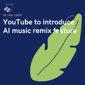 YouTube to introduce AI music remix feature